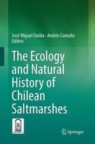 The Ecology and Natural History of Chilean Saltmarshes