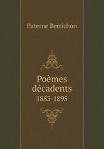 Poemes decadents 1883-1895