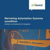Marketing-Automation-Systeme Auswaehlen