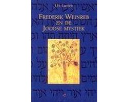 Frederik Weinreb En De Joodse Mystiek