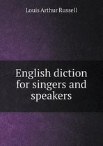English Diction for Singers and Speakers