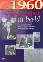 Geboortejaar in Beeld - 1960
