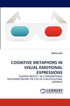 Cognitive Metaphors in Visual Emotional Expressions