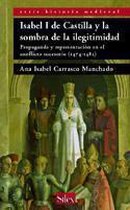 Isabel I de Castilla y la sombra de la ilegitimidad