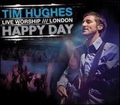 Happy Day: Live Worship, London