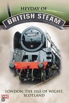 Heyday of British Steam - London, Isle of Wight & Scotland