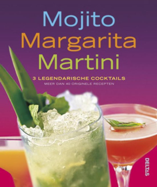 Cover van het boek 'Mojito Margarita Martini' van  *
