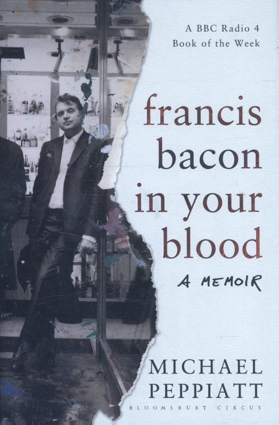 Francis Bacon In Your Blood - cover