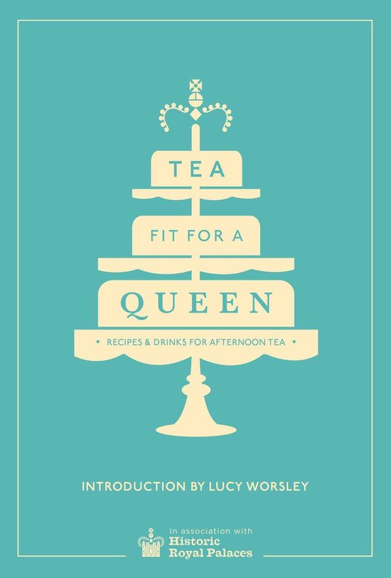 Tea Fit for a Queen - cover