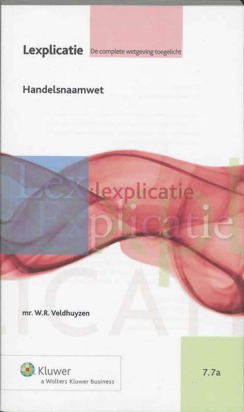 Cover van het boek 'Lexplicatie / Handelsnaamwet / druk 1'