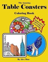 The Amazing Table Coasters Coloring Book