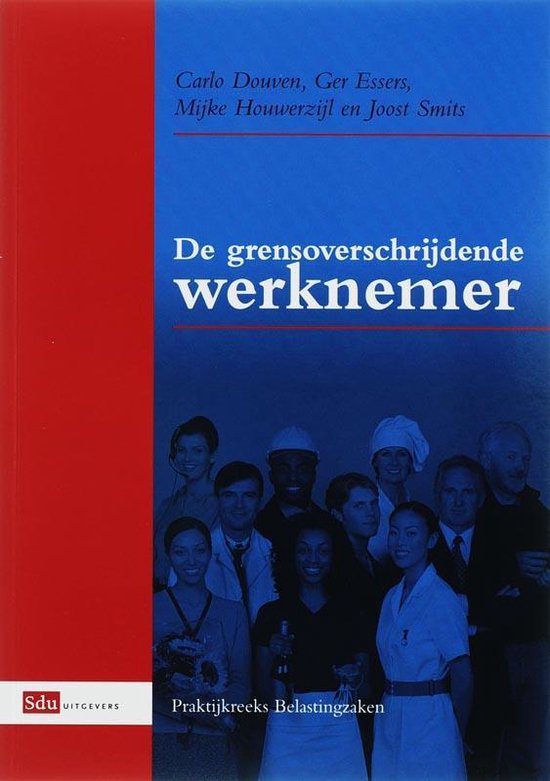De Grensoverschrijdende Werknemer - cover