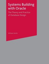 Systems Building with Oracle