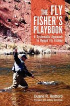 The Fly Fisher's Playbook