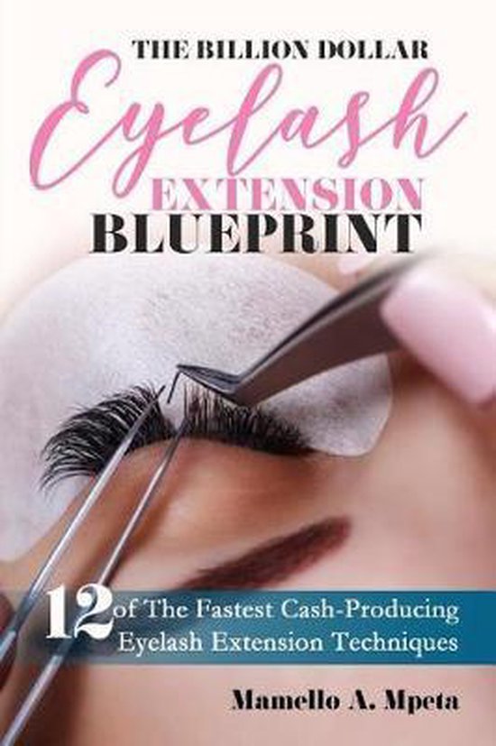 Billion Dollar Eyelash Extension Blueprint-The Billion Dolla ... - cover