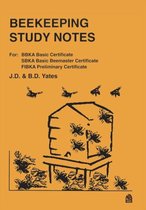 Beekeeping Study Notes- Beekeeping Study Notes