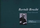 Arfau i'r Actor Ifanc: 2. Bertolt Brecht