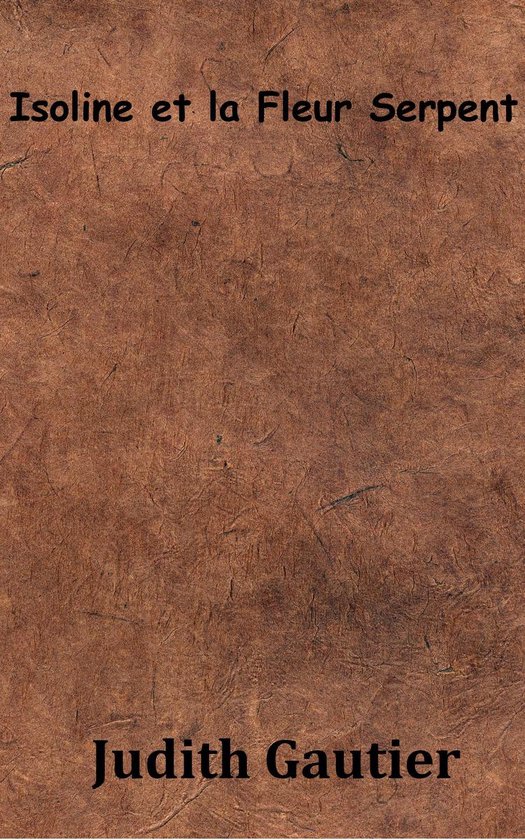 Isoline et la Fleur Serpent