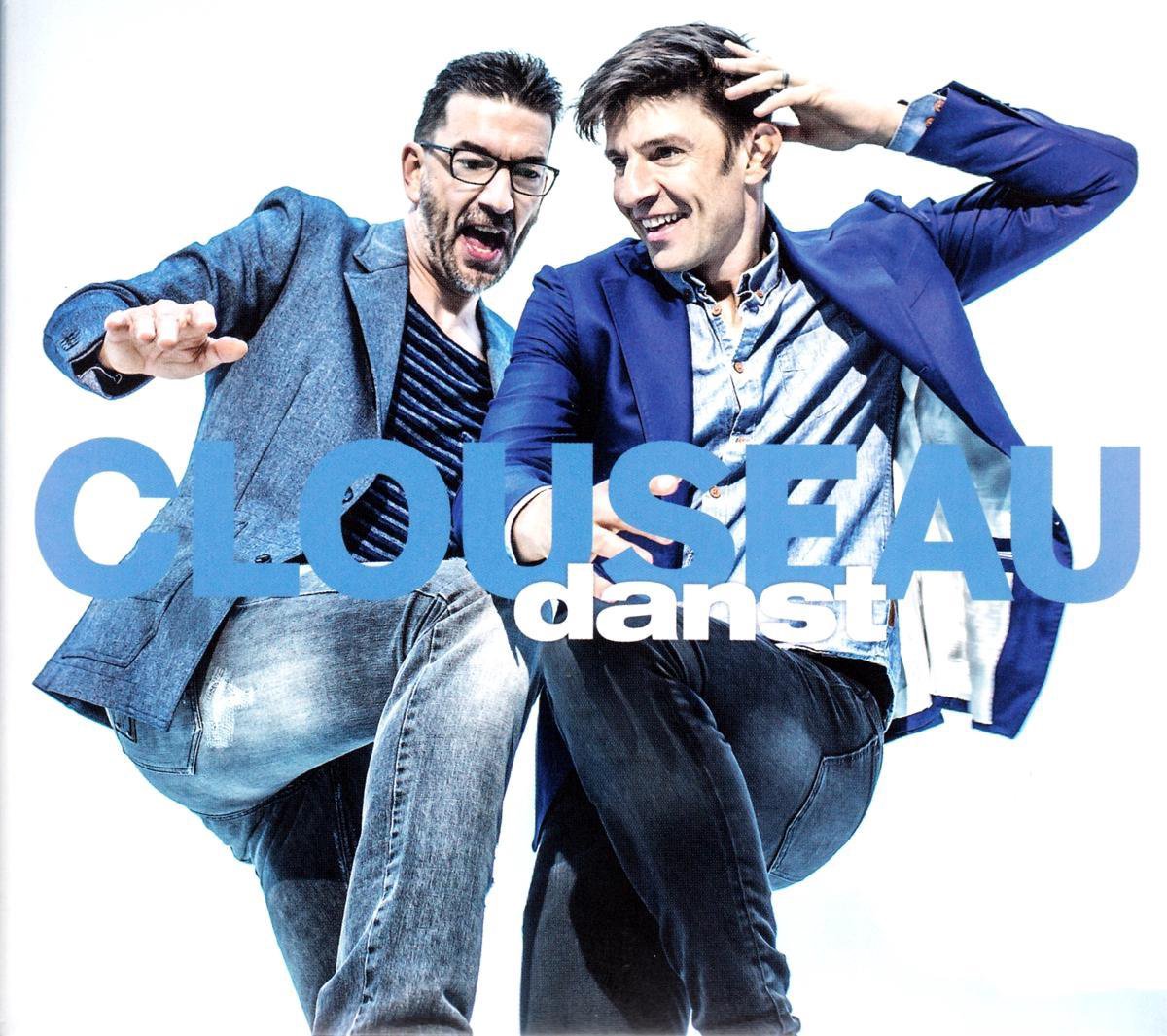 Clouseau Danst, Clouseau | CD (album) | Muziek | bol.com