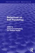 Psychology Revivals- Reflections on Self Psychology