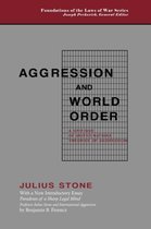 Aggression and World Order
