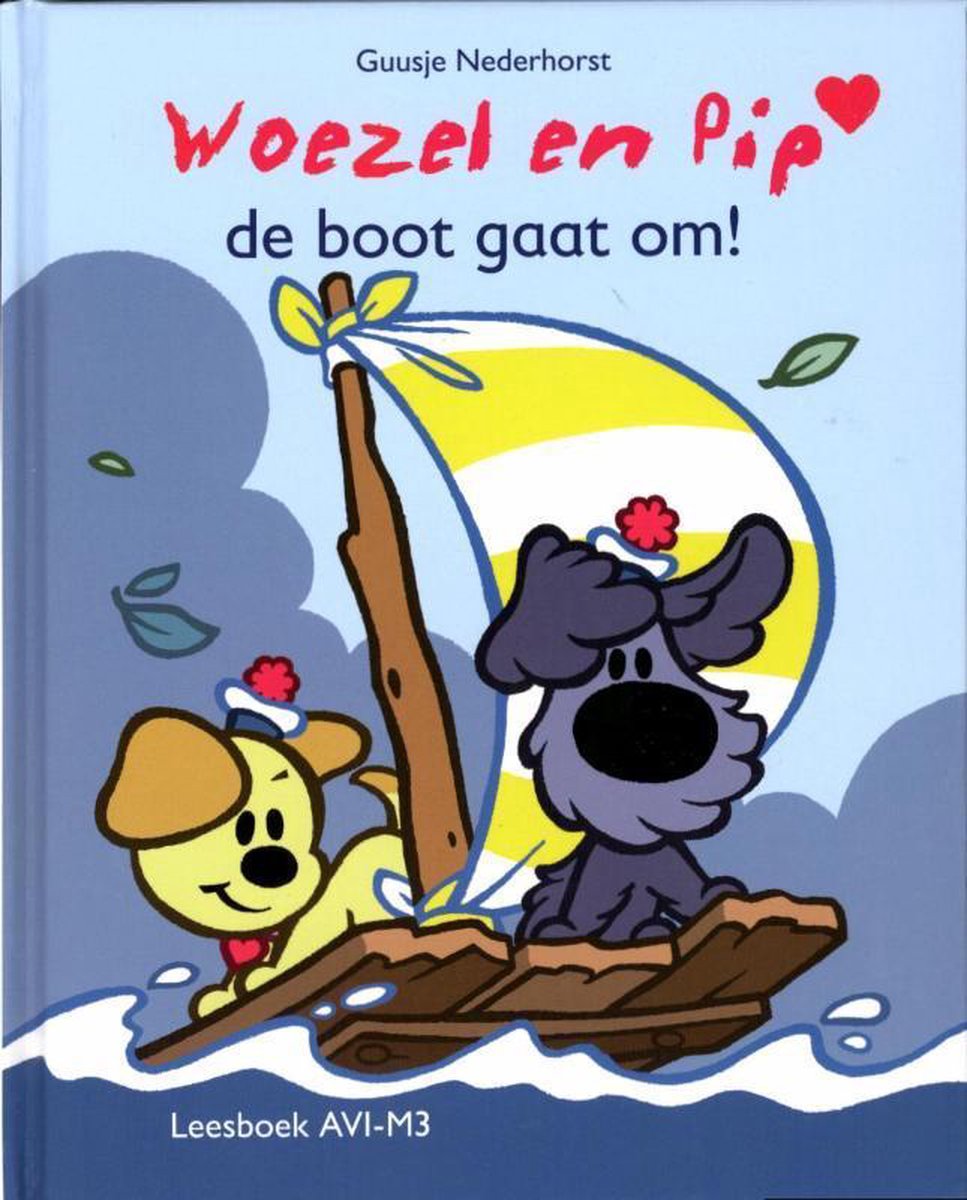 Woezel & Pip - De boot gaat om, Guusje Nederhorst | 9789048810901 | Boeken  | bol.com