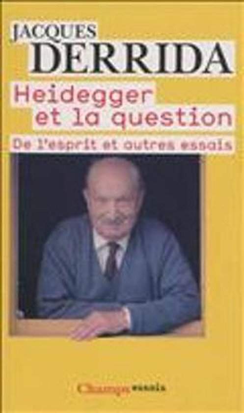 Heidegger ET LA Question, Jacques Derrida | 9782081248304 | Boeken ...