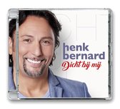 Henk Bernard - Dicht Bij Mij (CD)