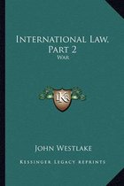 International Law, Part 2