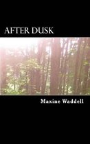 After Dusk