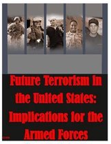 Future Terrorism in the United States