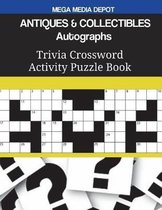 ANTIQUES & COLLECTIBLES Autographs Trivia Crossword Activity Puzzle Book