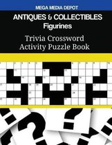 ANTIQUES & COLLECTIBLES Figurines Trivia Crossword Activity Puzzle Book