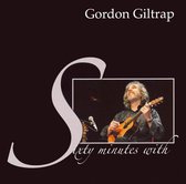 Sixty Minutes With Gordon Giltrap