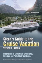 Stern’S Guide to the Cruise Vacation: 2018 Edition