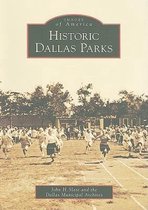 Historic Dallas Parks