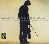 Kancheli: Styx; Gubaidulina: Viola Concerto / Bashmet, Gergiev et al