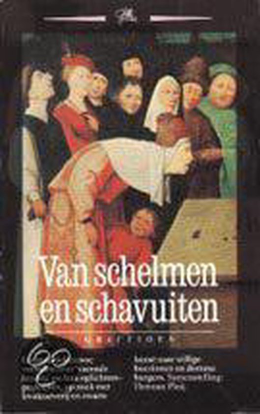 Van Schelmen En Schavuiten