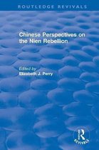Routledge Revivals- Chinese Perspectives on the Nien Rebellion