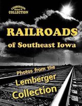 Railroads of Southeast Iowa