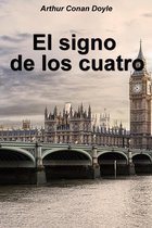 Las aventuras de Sherlock Holmes - El signo de los cuatro