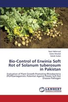 Bio-Control of Erwinia Soft Rot of Solanum tuberosum in Pakistan