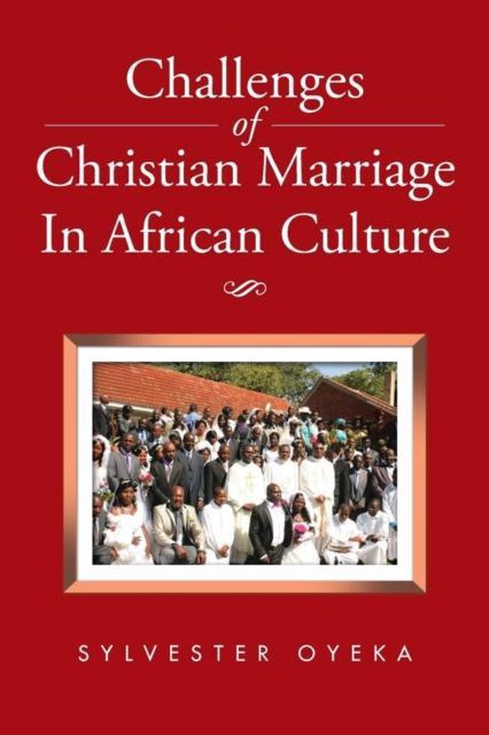 Challenges of Christian Marriage In African Culture - cover