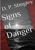 Signs of Danger