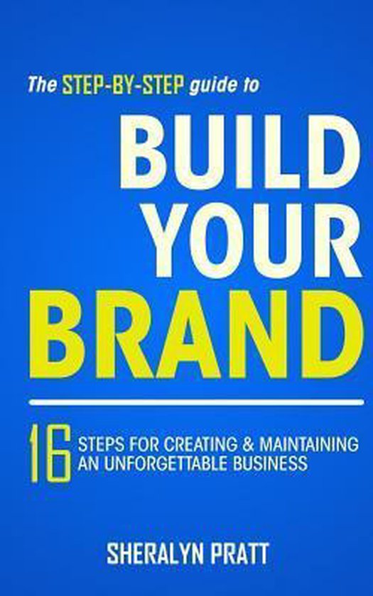 The Step-By-Step Guide to Build Your Brand - cover