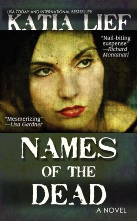 Names of the Dead, Katia Lief 9780983542070 Boeken