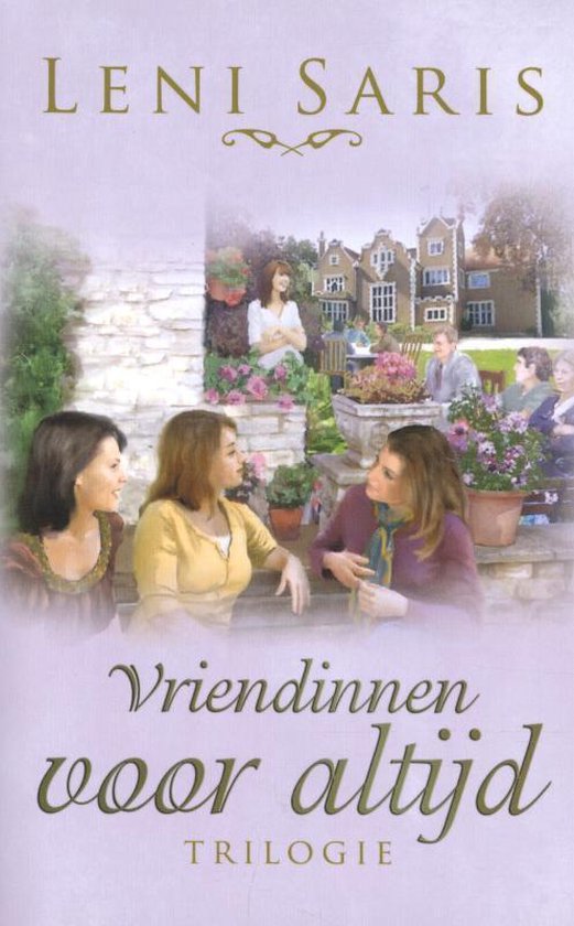 9789020535051 - Vriendinnen voor altijd (trilogie)