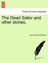 The Dead Sailor and Other Stories.