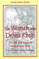 The Woman Who Defied Kings