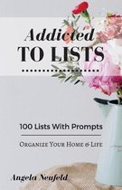 Addicted To Lists